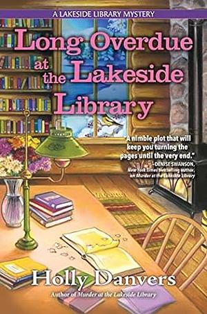 Long overdue at the lake side library  by Holly Danvers