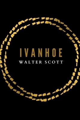 Ivanhoe by Walter Scott