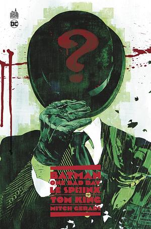 Batman: One Bad Day - Le Sphinx by Mitch Gerads, Tom King