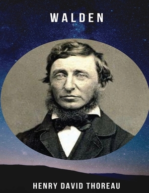 Walden (Annotated) by Henry David Thoreau