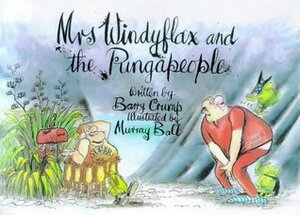 Mrs Windyflax and the Pungapeople by Murray Ball, Barry Crump