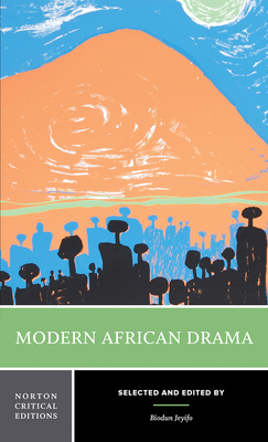 Modern African Drama by 