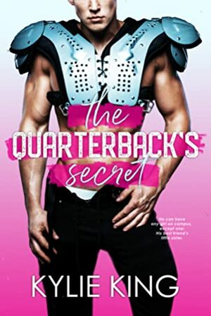 The Quarterback's Secret by Kylie King