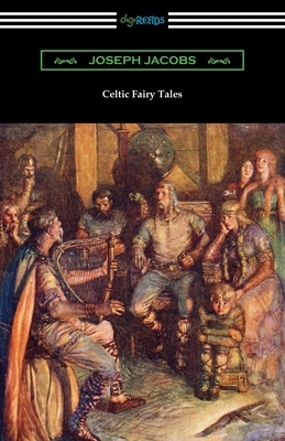 Celtic Fairy Tales by 