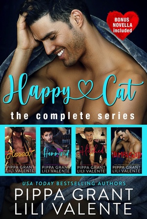 Happy Cat: The Complete Series by Pippa Grant, Lili Valente