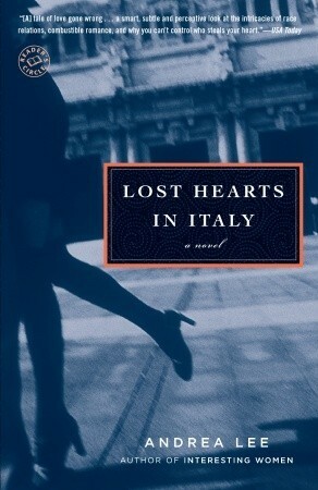 Lost Hearts in Italy by Andrea Lee