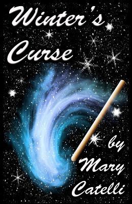 Winter's Curse by Mary Catelli