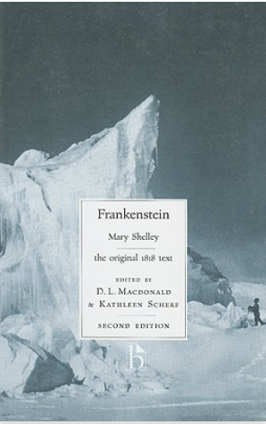 Frankenstein: The Original 1818 Text by D.L. Macdonald, Mary Shelley, Kathleen Scherf