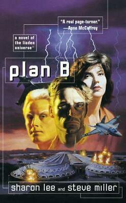 Plan B by Sharon Lee, Steve Miller