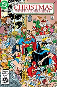 Christmas with the Super-Heroes (1988) #2 by William Messner-Loebs, Paul Chadwick, Alan Brennert, Eric Shanower, John Byrne, Dave Gibbons