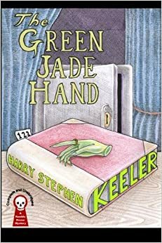 The Green Jade Hand by Harry Stephen Keeler