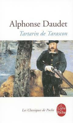 Tartarin de Tarascon by Alphonse Daudet