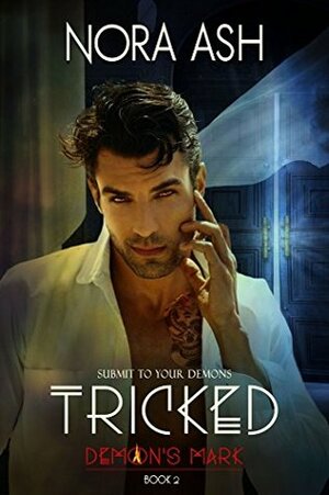 Tricked by Nora Ash