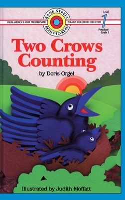 Two Crows Counting: Level 1 by Doris Orgel