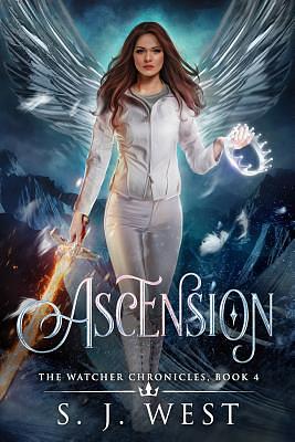 Ascension (Book 4, the Watcher Chronicles) by S.J. West