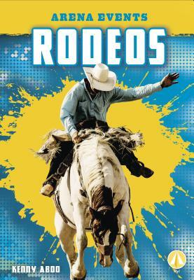Rodeos by Kenny Abdo