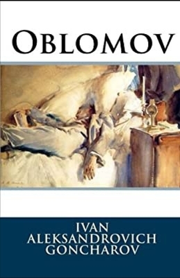 Oblomov annotated by Ivan Goncharov, C.J. Hogarth