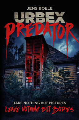 Urbex Predator  by 