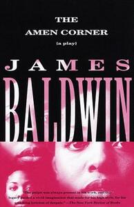 The Amen Corner by James Baldwin