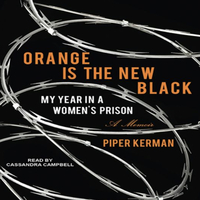 Orange Is the New Black by Piper Kerman