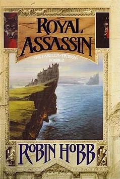 Royal Assassin  by Robin Hobb
