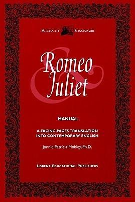 Romeo and Juliet by Jonnie Patricia Mobley, Jonnie Patricia Mobley