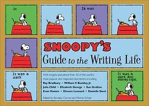 Snoopy's Guide to the Writing Life by Barnaby Conrad