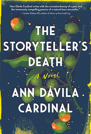 The Storyteller's Death by Ann Dávila Cardinal