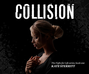 Collision by Kate Sterritt
