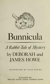 Bunnicula: A Rabbit Tale of Mystery by Deborah Howe, James Howe, Alan Daniel