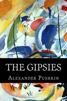 The Gipsies by Alexander Pushkin