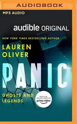 Panic: Ghosts and Legends - A Novella by Lauren Oliver