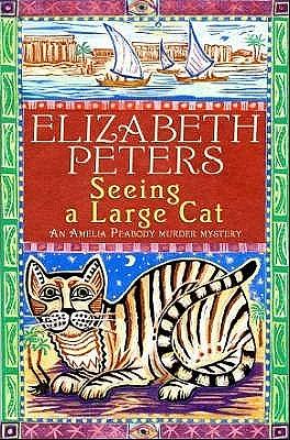 Seeing a Large Cat by Elizabeth Peters