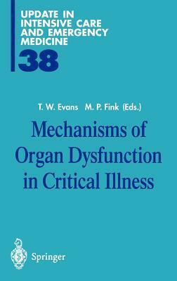 Mechanisms of Organ Dysfunction in Critical Illness by 