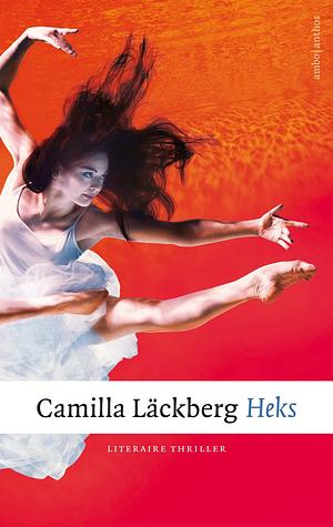 Heks by Camilla Läckberg