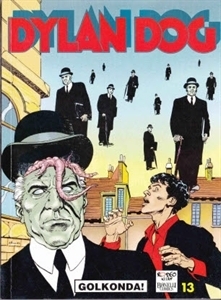 Dylan Dog n. 13: Golkonda!/Sırtlan by Tiziano Sclavi, Luigi Picatto, Ferdinando Tacconi