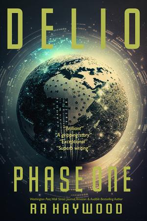 Delio: Phase One by RR Haywood