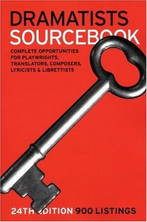 Dramatists Sourcebook by Theatre Communications Group