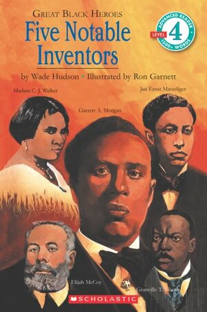 Five Notable Inventors by Wade Hudson
