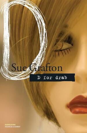 D Is For Deadbeat by Sue Grafton