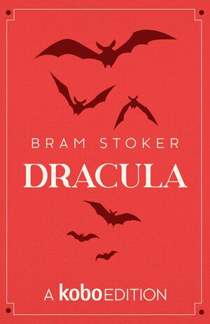 Dracula by Bram Stoker