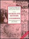 Sources and Methods for Family and Community Historians: A Handbook by Ruth Finnegan, Ruth H. Finnegan, Jacqueline Eustace