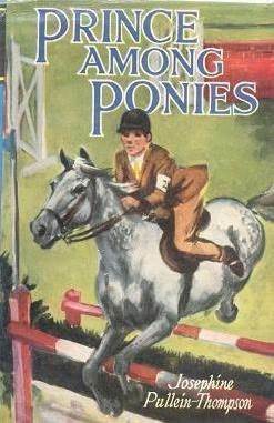 Prince Among Ponies by Josephine Pullein-Thompson