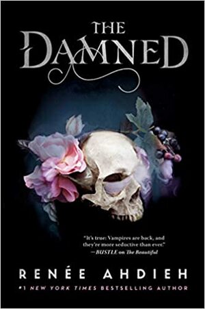 The Damned by Renée Ahdieh