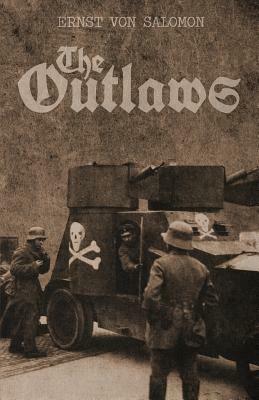 The Outlaws by Ernst Von Salomon