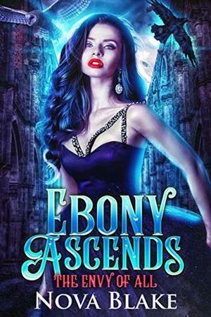 Ebony Ascends by Nova Blake
