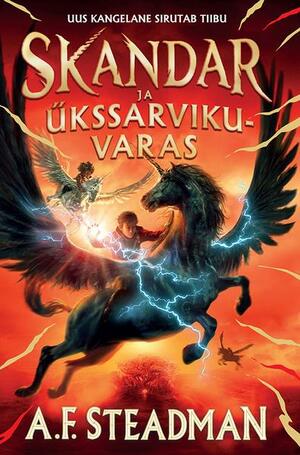 Skandar ja ükssarvikuvaras by Krista Kaer, A.F. Steadman