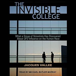 The Invisible College by Jacques F. Vallée