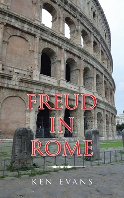 Freud in Rome by Ken Evans