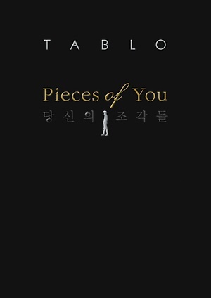 Pieces of You by Tablo